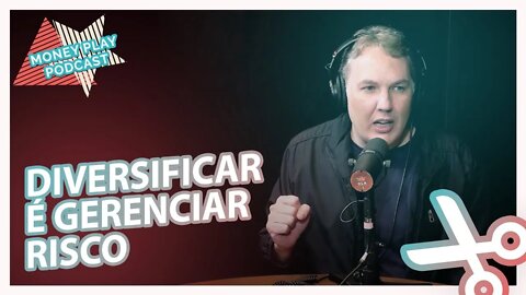 DIVERSIFICAÇÃO É A FERRAMENTA MAIS SIMPLES E EFETIVA DE GERENCIAR RISCO - ANDRÉ MASSARO #CORTE