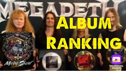 Megadeth Album Ranking... All 16! (2022)
