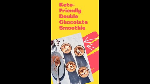 Traditional Keto Recipes Keto-Friendly Double Chocolate Smoothie
