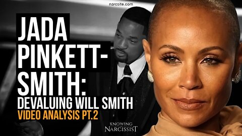 Jada Pinkett Smith : Devaluing Will Smith : Video Analysis Part 2