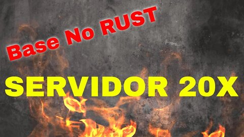 Dica de Base | Rust para Iniciantes | Servidor Mod 20x