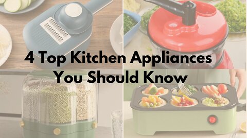 4 Top Cheap And High Quality Kitchen Appliances/Must have appliances for your kitchen have