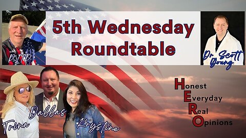 First 5th Wednesday Roundtable With PITP, Dr. Scott Young & Crew