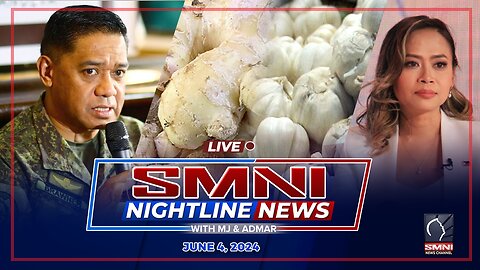 LIVE: SMNI Nightline News with MJ Mondejar & Admar Vilando | June 4, 2024