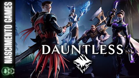 👾DAUNTLESS - LET'S HUNT THEM ALL!👾