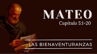 Las Bienaventuranzas | Mateo 5