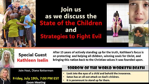 The State of the Children and Strategies to Fight Evil