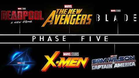 Marvel Cinematic Universe: Phase Five