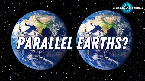 How Many Earths Exist? Unraveling the Mystery of Parallel Worlds