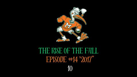 The Rise of the Fall Episode 14 2017 "10"