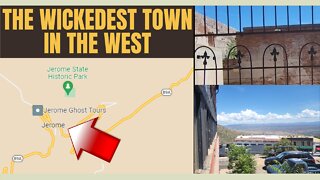 JEROME ARIZONA☀️🌵🎸🍺 The Wickedest Town in the West