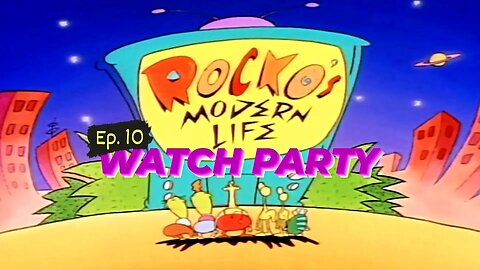 Rocko's Modern Life S1E10 | Watch Party
