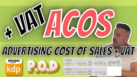 ACOS + VAT. ACOS for Amazon KDP and POD Products. Adding Amazon Advertising VAT or Sales Tax.