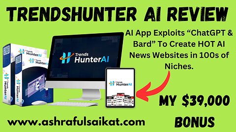 TrendsHunter AI Review - Create HOT AI News Websites (TrendsHunter AI App By Ariel Sanders)
