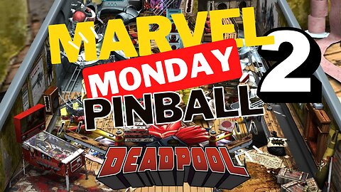 Marvel Monday Pinball Playing Deadpool vs Off Grid Arcade - Derek's Pixeltorium #pixeltoriumpinball