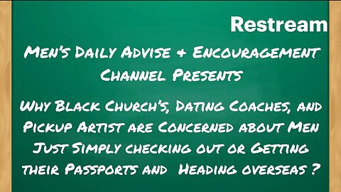 Why are Church's & Dating Coaches are Concerned about Men Checking out ??? #MGTOW #PASSPORTGANG