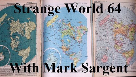 Flat Earth can usher in a new Golden Age - SW64 - Mark Sargent ✅