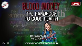 The Handbook to Good Health w/ Dr Hadar Elbaz (Episode 150)