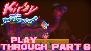 Kirby and the Rainbow Curse - Part 6 - Nintendo Wii U Playthrough 😎Benjamillion