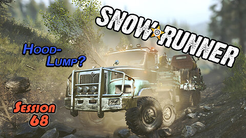 UnTrucked Truckers | SnowRunner (Session 68)