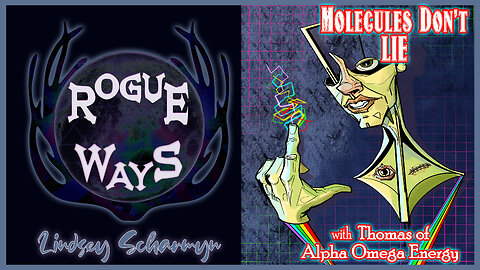 Molecules Don't Lie with Thomas of Alpha Omega Energy
