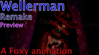 (SFM/FNaF) Wellerman A Foxy Animation Remake Preview.