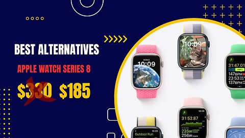 Unbelievable alternatives to the Apple Watch Series 8 you don't want to miss