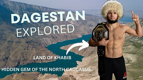 Dagestan Explored: Land of Khabib Nurmagomedov #khabib