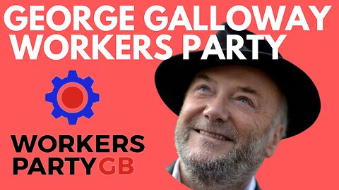 GEORGE GALLOWAY - WORKERS PARTY INTRODUCES CRAIG MURRAY!