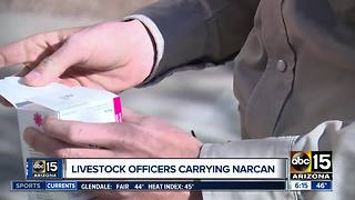 Arizona livestock officers carrying Narcan