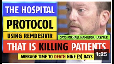 The hospital protocol that is killing patients with Remdesivir
