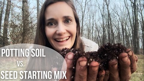 Let's Get Ready for Seed Starting! | My FAVORITE Potting Soil Recipe!