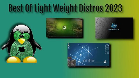 Linux | Best Of 2023 | Light Weight Distros !!
