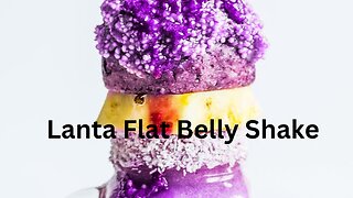 Lanta Flat Belly Shake