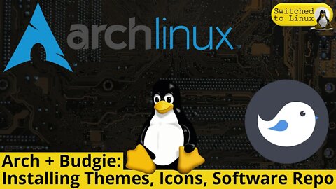 Arch + Budgie | Installing Themes, Icons, and Repos in the Software Store