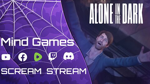 Alone in the Dark LiveScream Round 4 - Mind Games