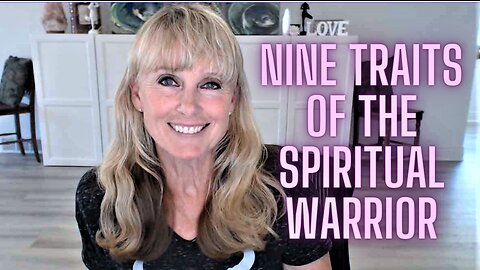 Being A Spiritual Warrior