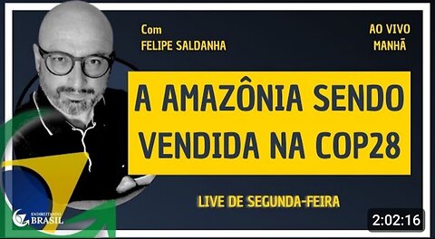 A AMAZÔNIA SENDO VENDIDA NA COP28