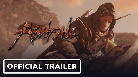 Ashfall - Official Behind the Scenes Trailer | NetEase Connect 2023 Updates