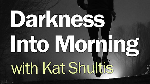 Darkness Into Morning - Kat Shultis on LIFE Today Live