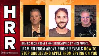 Ramiro from Above Phone reveals how to STOP GOOGLE and APPLE from SPYING on you