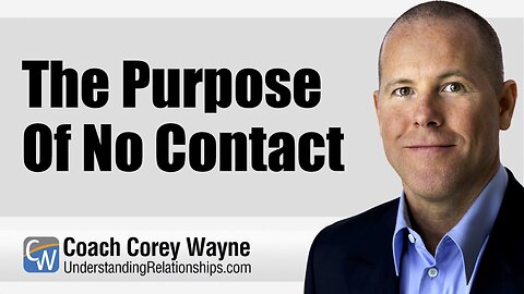 The Purpose Of No Contact
