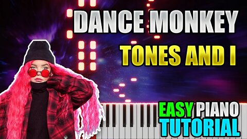 Dance Monkey - Tones And I | Easy Piano tutorial