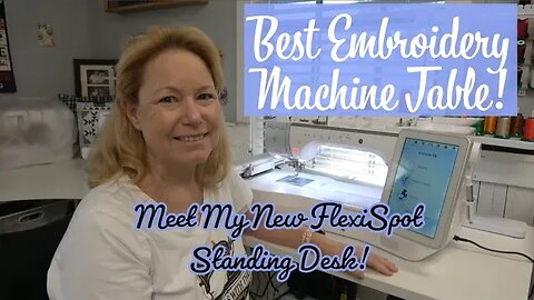 BEST Embroidery Machine Table! Meet my New FlexiSpot Standing Desk!