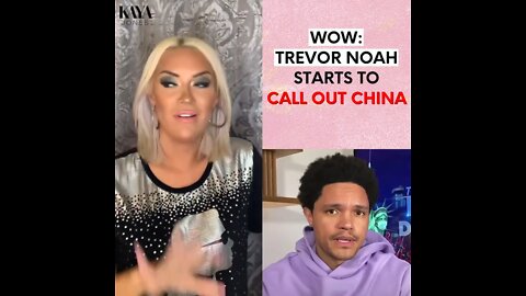 Wow: Trevor Noah Starts To Call Out China