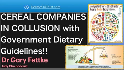 GARY FETTKE | CEREAL COMPANIES IN COLLUSION with Government Dietary Guidelines!!