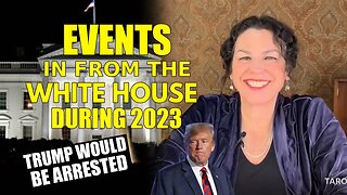 TAROT BY JANINE ☀️ EVENTS IN FROM THE WHITE HOUSE DURING 2023 - TRUMP NEWS