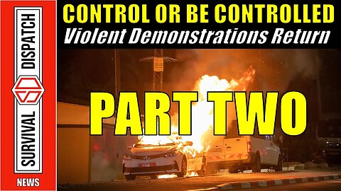 How to Protect Yourself From a "Peaceful Protest" | PART TWO