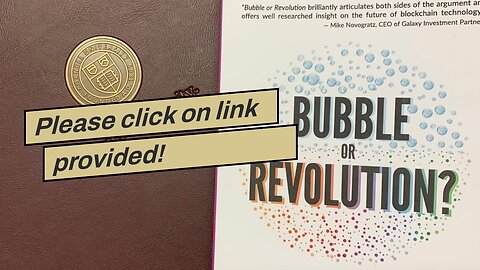 Please click on link provided! Blockchain Bubble or Revolution: The Future of Bitcoin, Blockcha...