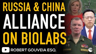 RUSSIA and CHINA Form ALLIANCE Against US on Ukraine BIOLAB Issue